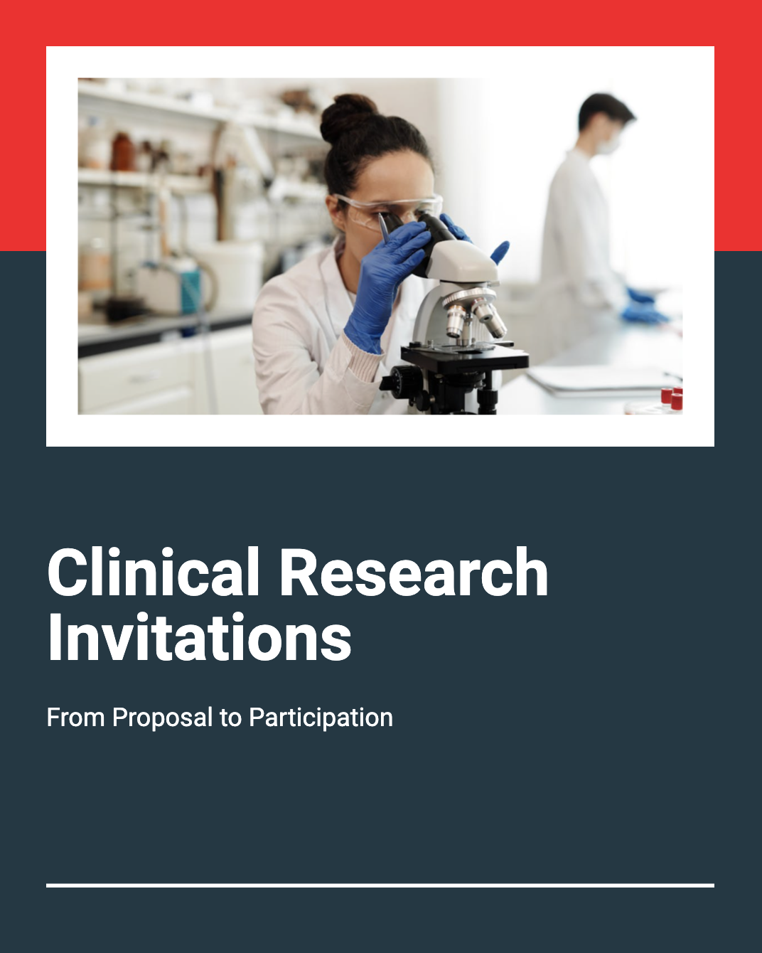 FROM PROPOSAL TO PARTICIPATION: A COMPREHENSIVE GUIDE ON RESPONDING TO CLINICAL RESEARCH INVITATIONS