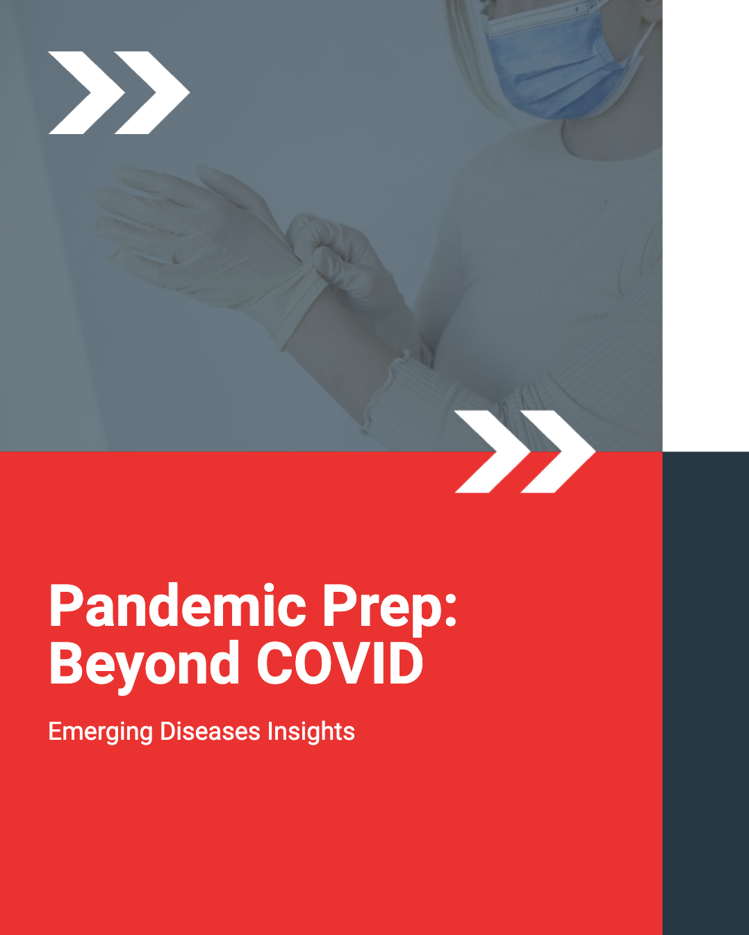 PANDEMIC PREPAREDNESS BEYOND COVID-19: INSIGHTS FROM EMERGING INFECTIOUS DISEASES